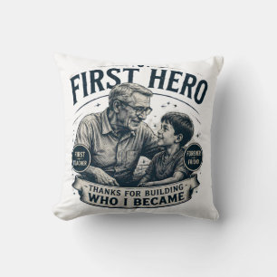 First Hero Forever Friend Father's Day Vintage Cushion
