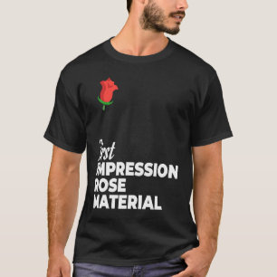 First Impression Rose Material Bachelorette & Bach T-Shirt