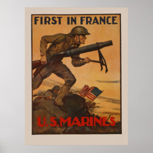 First In France - U.S. Marines Poster