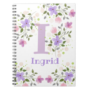 First Initial Plus Name Ingrid with Flowers Notebook