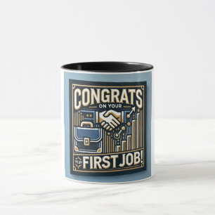 First Job Celebration Mug Career Success Mug