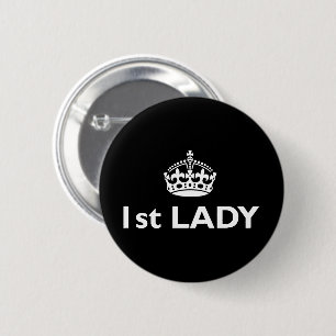 First Lady Funny Royal Satire 6 Cm Round Badge