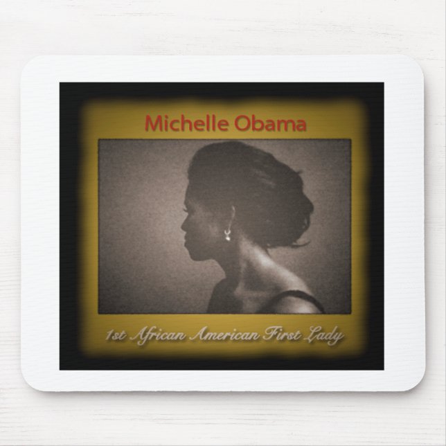 FIRST LADY MICHELLE OBAMA MOUSE MAT (Front)