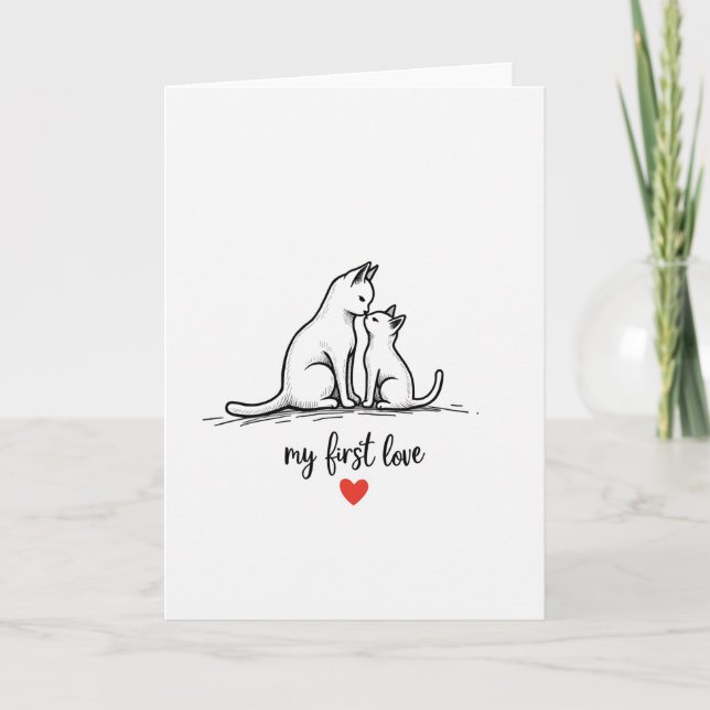First Love Mothers Day Card (Front)