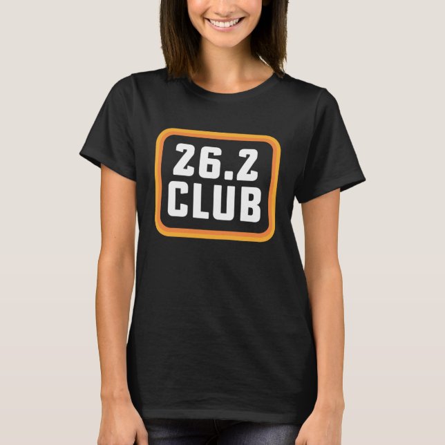 First Marathon Runner Running 26 2 Club Marathoner T-Shirt (Front)