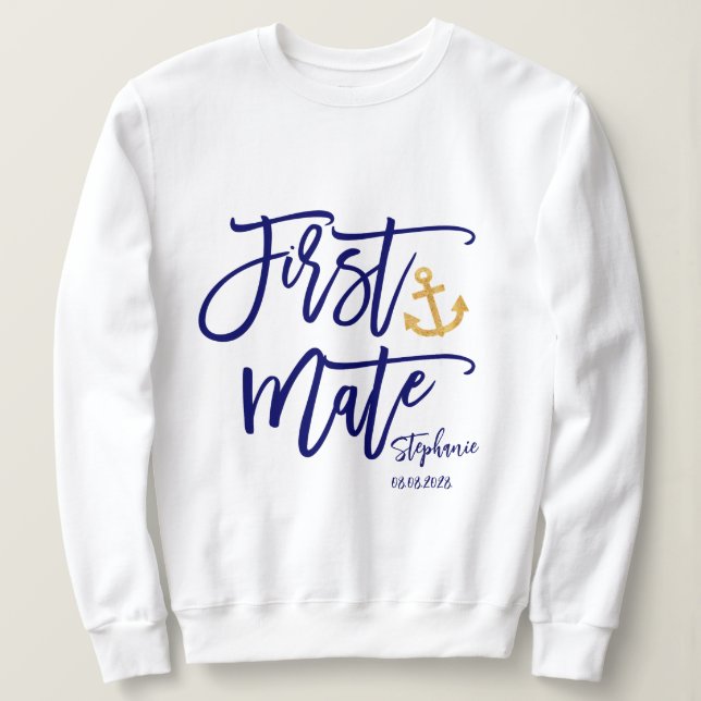 First Mate Maid of Honour Blue Nautical Sweatshirt (Design Front)