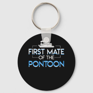 First Mate Pontoon Pontoon Boating Lover Key Ring