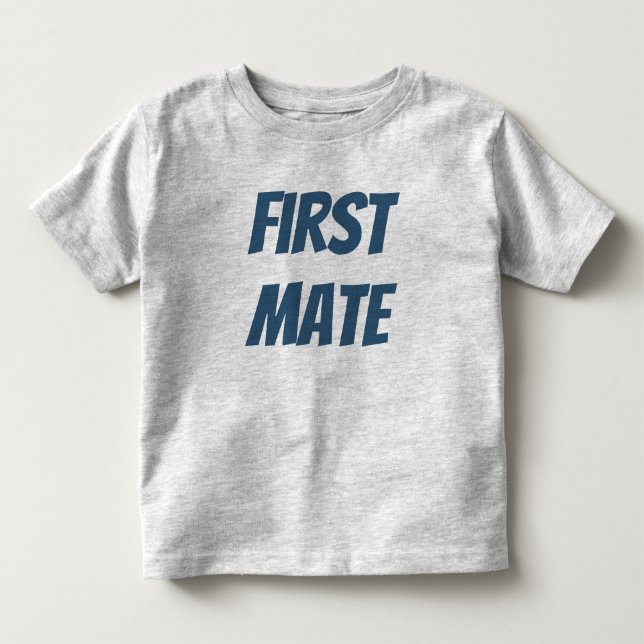 First Mate T-Shirt (Front)