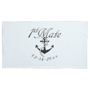 First Mate with Anchor Pillowcase