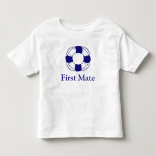 First Mate with Life Preserver Toddler T-Shirt