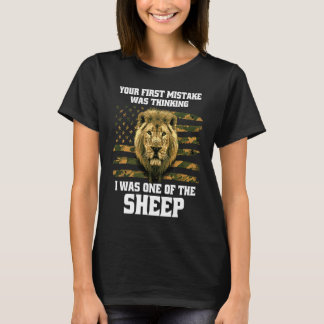 First Mistake Was Thinking I Was a Sheep T-Shirt