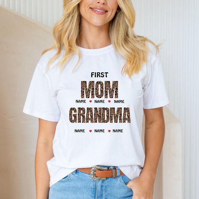 FIRST MOM NOW GRANDMA Nana &custom grandkids names T-Shirt (Creator Uploaded)
