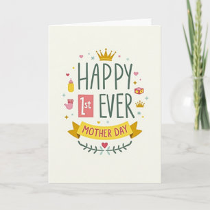 First Mother Day Celebration Card