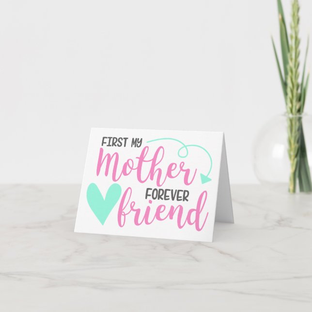 First Mother, Forever Friend PERSONALIZED Greeting Card (Front)