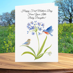 First Mother’s Day Bluebird From Baby Daughter Card