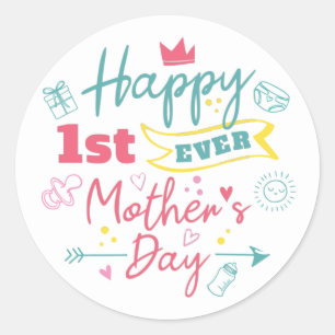 First Mothers Day 1st Time Mum  Classic Round Sticker