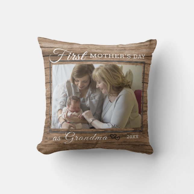 First Mother's Day As Grandma Photo Rustic Wood   Cushion (Front)