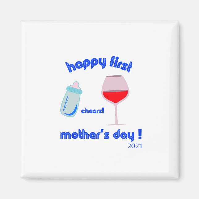 first mothers day gifts 2021 magnet (Front)