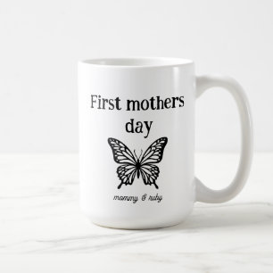 First mothers day mommy script custom coffee mug