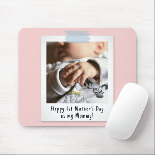 First Mother's Day Snapshot Style Photo Keepsake Mouse Mat