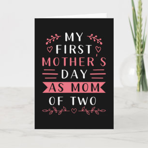 First Mother's Day With 2 Children Card