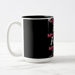 First My Mother Forever My Friend Two-Tone Coffee Mug