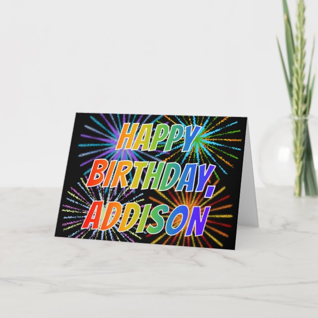 First Name "ADDISON" Fun "HAPPY BIRTHDAY" Card (Front)