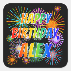 First Name "ALEX", Fun "HAPPY BIRTHDAY" Square Sticker