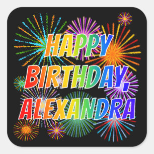 First Name "ALEXANDRA", Fun "HAPPY BIRTHDAY" Square Sticker