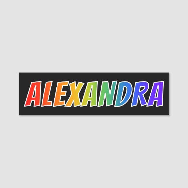 First Name "ALEXANDRA": Fun Rainbow Colouring Name Tag (Front)