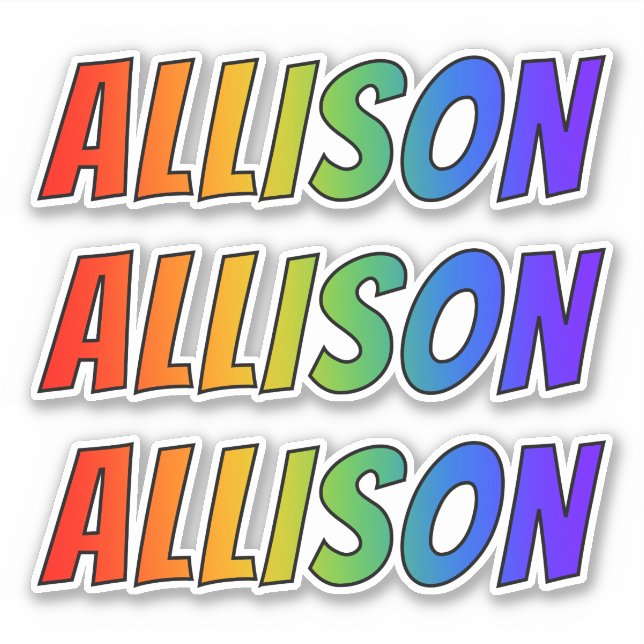 First Name "ALLISON" w/ Fun Rainbow Colouring (Front)