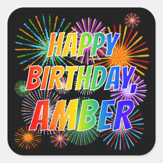 First Name "AMBER", Fun "HAPPY BIRTHDAY" Square Sticker (Front)