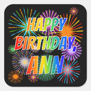 First Name "ANN", Fun "HAPPY BIRTHDAY" Square Sticker
