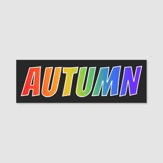 First Name "AUTUMN": Fun Rainbow Colouring Name Tag (Front)