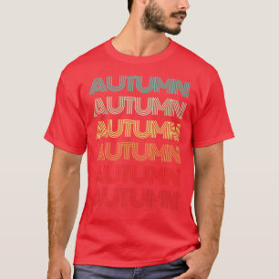 First Name AUTUMN Girl Retro Personalised Groovy 6 T-Shirt