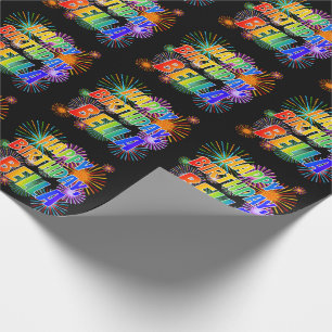 First Name "BELLA", Fun "HAPPY BIRTHDAY" Wrapping Paper