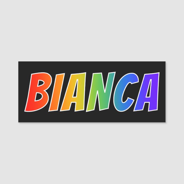 First Name "BIANCA": Fun Rainbow Colouring Name Tag (Front)
