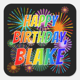 First Name "BLAKE", Fun "HAPPY BIRTHDAY" Square Sticker