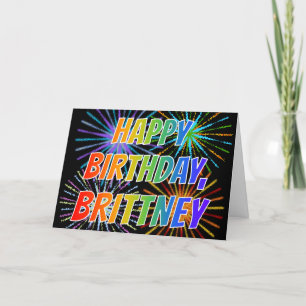 First Name "BRITTNEY" Fun "HAPPY BIRTHDAY" Card