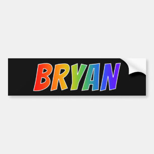First Name "BRYAN": Fun Rainbow Colouring Bumper Sticker