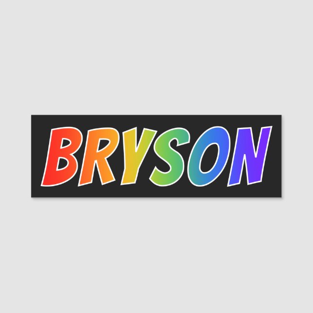 First Name "BRYSON": Fun Rainbow Colouring Tag (Front)