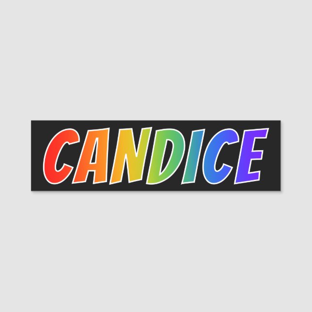 First Name "CANDICE": Fun Rainbow Colouring Name Tag (Front)