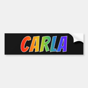 First Name "CARLA": Fun Rainbow Colouring Bumper Sticker