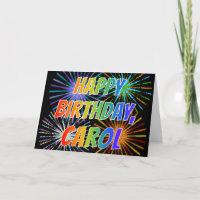 First Name "CAROL" Fun "HAPPY BIRTHDAY"