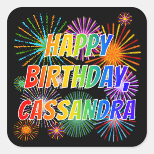 First Name "CASSANDRA", Fun "HAPPY BIRTHDAY" Square Sticker