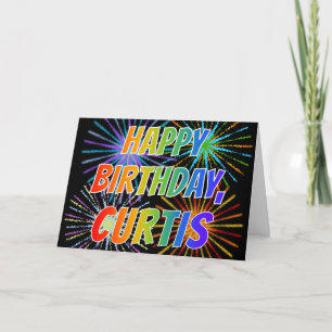 First Name "CURTIS" Fun "HAPPY BIRTHDAY" Card
