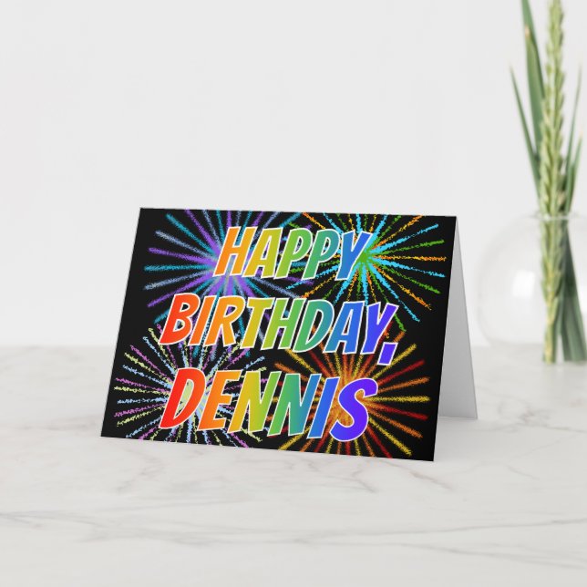 First Name "DENNIS" Fun "HAPPY BIRTHDAY" Card (Front)