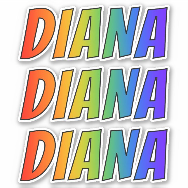 First Name "DIANA" w/ Fun Rainbow Colouring (Front)