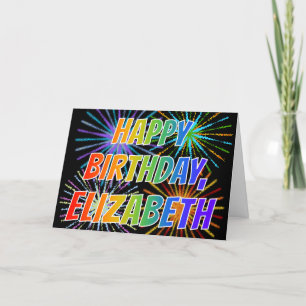 First Name "ELIZABETH" Fun "HAPPY BIRTHDAY" Card