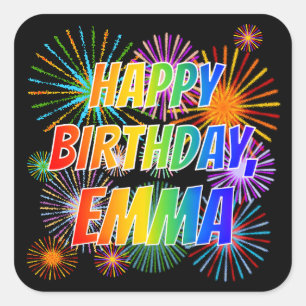First Name "EMMA", Fun "HAPPY BIRTHDAY" Square Sticker